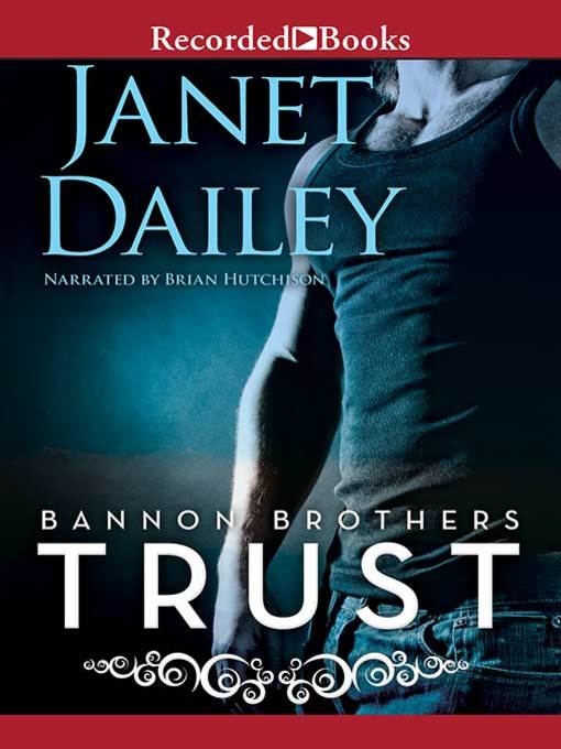 Title details for Trust by Janet Dailey - Wait list